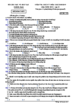 Đề kiểm tra học kỳ I môn Sinh học Lớp 10 - Mã đề 423 - Năm học 2018-2019 - Sở giáo dục và đào tạo tỉnh Quảng Nam